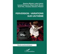 Perversion – Variations sur un thème – L'Harmattan