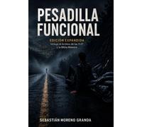 Pesadilla funcional: Edición expandida