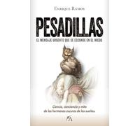 Pesadillas: El mensaje urgente que se esconde en el miedo