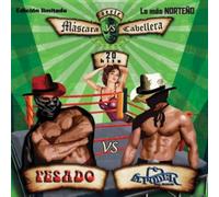 Pesado vs Poder Del Norte – Mascara Vs. Cabellera – Warner Music