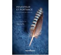 Pesanteur et portance Une éthique de la gravité - Catherine Leroy - Hermann - broché - Essai