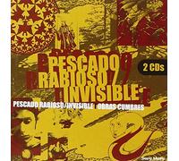 PESCADO RABIOSO & INVISIBLE - Obras Cumbres [Import]