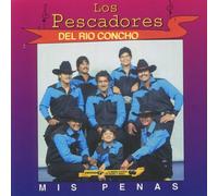 Pescadores Del Rio Concho - Mis Penas