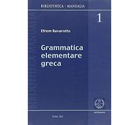 Pesce, A: Grammatica Elementare Greca Per Lo Studio Del Nuov