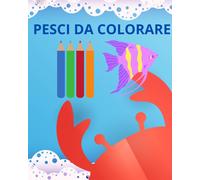 Pesci Da Colorare: Coloring Fisch (Libri Da Colorare)