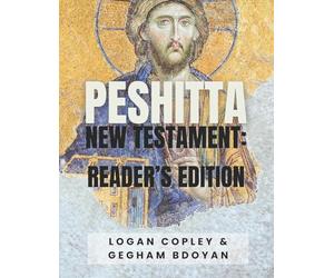 Peshitta: New Testament Reader's Edition