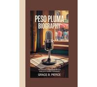 PESO PLUMA BIOGRAPHY: The Voice That Transformed Mexican Music Into a Global Phenomenon