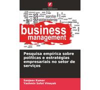 Pesquisa empírica sobre políticas e estratégias empresariais no setor de serviços