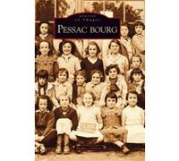 Jacques Clémens – Pessac Bourg – broché