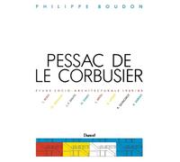 Pessac de Le Corbusier : Etude socio-architecturale, 1929-1985