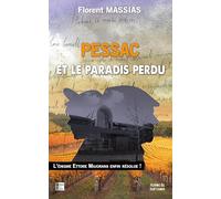 Pessac Et Le Paradis Perdu - L'énigme Ettore Majorana Enfin Résolue !