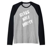 Pessimiste en Verre à moitié Vide Manche Raglan