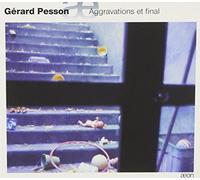 Pesson - Aggravations & Final. Rescousse. Cassation Vexierbilder. Wunderblock [Import]