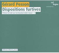 Pesson : Dispositions furtives