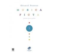 Pesson - Musica Ficta Vol.2 - Piano
