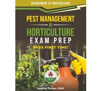 PEST MANAGEMENT IN HORTICULTURE EXAM PREP