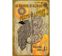 Peste soit des lutins: Les chroniques de Balthazar - Livre 1