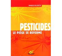 Pesticides, le piège se referme