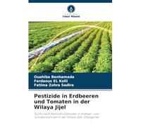 Pestizide in Erdbeeren und Tomaten in der Wilaya Jijel