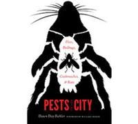Pests in the City - Dawn Day Biehler - University of Washington Press - Livre en Anglais - Paperback Dawn Day BiehlerDawn Day Biehler (Auteur)