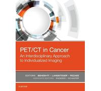 PET/CT in Cancer: An Interdisciplinary Approach to Individualized Imaging