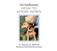 Pet Euthanasia: How to Know When