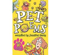 Pet Poems for children ages 5-11. (Scholastic Poetry)