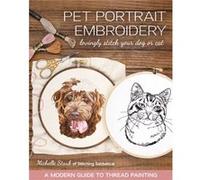 Pet Portrait Embroidery by Michelle Staub Michelle Staub (Auteur)