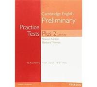 PET Practice Tests Plus 2 Students' Book with Key Barbara Thomas (Auteur)