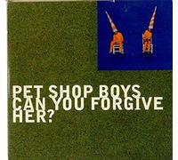 Pet Shop Boys - Can You Forgive Her