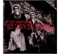 Pet Shop Boys - I Don't Know What You Want But I Can't Give It