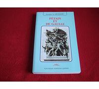 Pétain Et De Gaulle