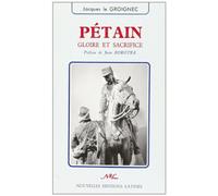 Pétain: Gloire et sacrifice