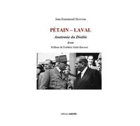 Pétain-Laval - anatomie du diable Anatomie du diable - Jean-Emmanuel Skovron - Unicite - broché - Essai
