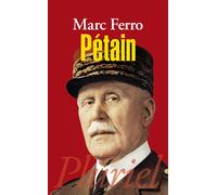 Pétain - Marc Ferro - Hachette Pluriel Reference - Poche - Biographie