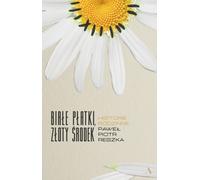 Pétales blancs, moyenne dorée Histoires de famille