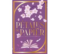 Pétales de papier - Iria G. Parente - Hachette Romans - broché - Roman adolescent