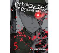 Pétales de réincarnation T05