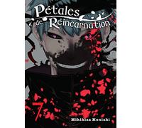 Pétales de réincarnation T07 (07)