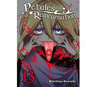 Pétales de réincarnation T13 (13)