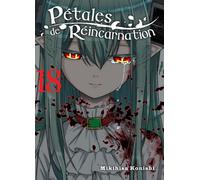 Pétales de réincarnation T18 - Mikihisa Konishi - Komikku - broché - Manga