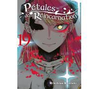 Pétales de réincarnation T19