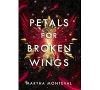 Petals for Broken Wings