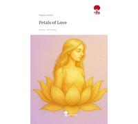 Petals of Love. Life is a Story - story.one