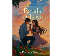 PETALS OF LOVE: love and Imagination