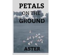 PETALS ON THE GROUND: The best way to make someone suffer is to give them hope - especially when that someone is you.