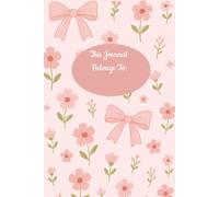 Petals & Poise: A Graceful Journal for the Heart of a Young Lady: A Daily Space for Gentle Reflections, Lovely Thoughts, and Quiet Growth