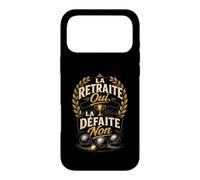 Pétanque Humour La Retraite Oui, la Défaite Non Coque pour iPhone 17 Pro Max