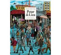 Petar & Liza Miroslav Sekulic (Auteur), Wladimir Anselme (Traduction), Ana Setka (Traduction)
