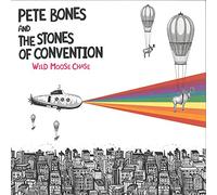 Pete Bones and the Stones of Convention - Wild Mooses Chase